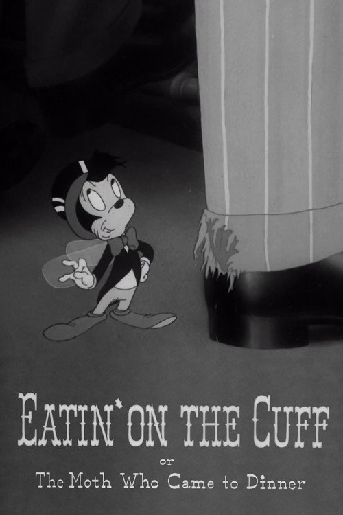 Eatin’ on the Cuff or The Moth Who Came to Dinner poster