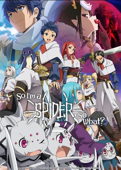 So I’m a Spider, So What? poster