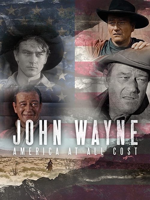 John Wayne – America at All Costs poster