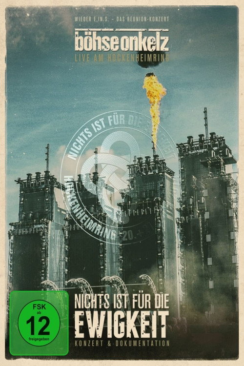 Böhse Onkelz: Nichts ist für die Ewigkeit – Konzert poster