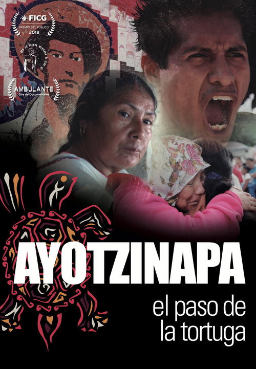 Ayotzinapa: The Turtle’s Pace poster