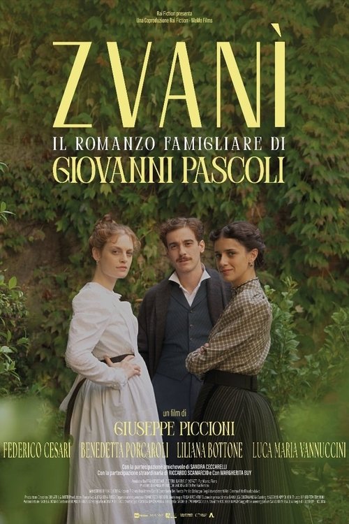 Zvanì – Il romanzo famigliare di Giovanni Pascoli poster