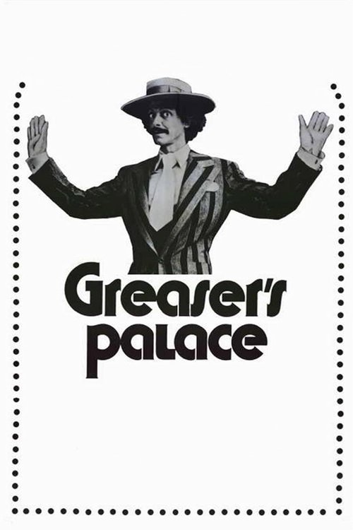 Greaser’s Palace poster