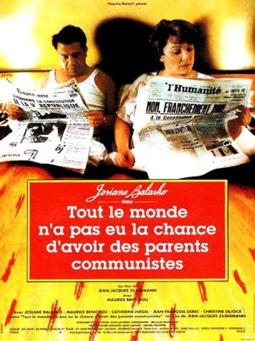 Not Everybody’s Lucky Enough to Have Communist Parents poster