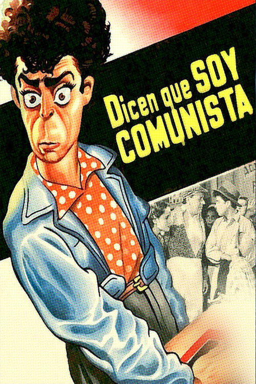 They Say I’m a Communist poster