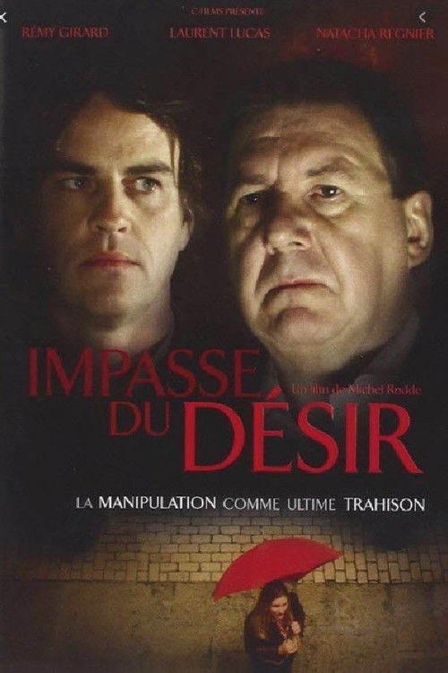 The Impasse of Desire poster