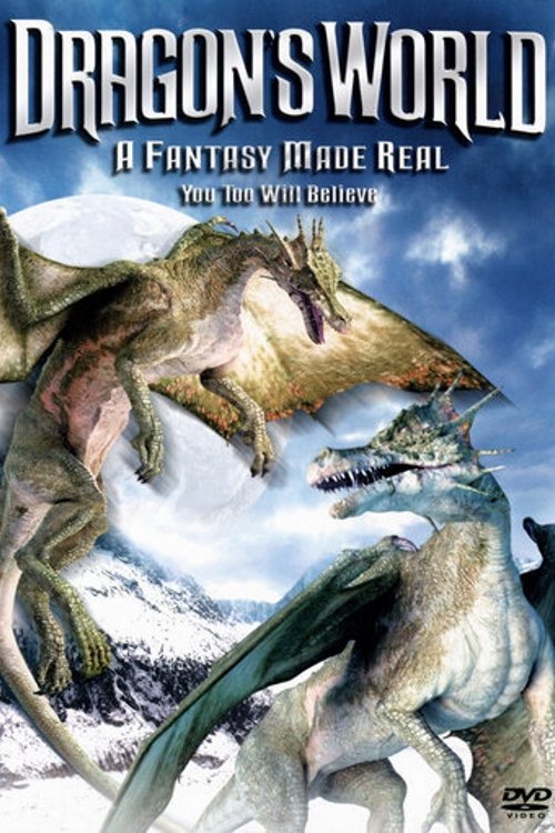 Dragon’s World: A Fantasy Made Real poster