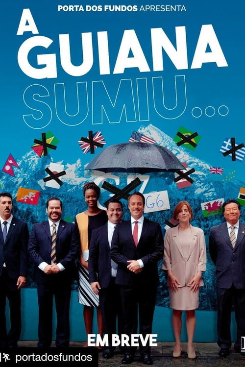 A Guiana Sumiu… poster