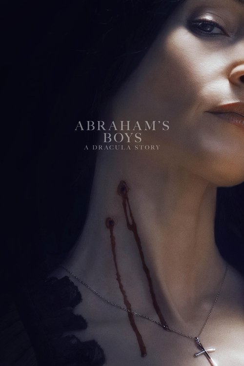 Abraham’s Boys: A Dracula Story poster