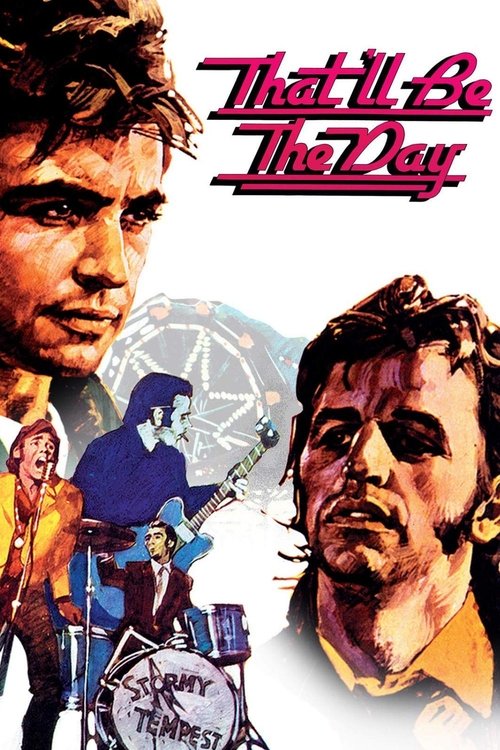 That’ll Be The Day poster