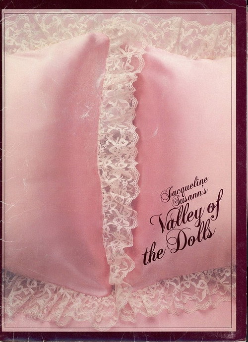Jacqueline Susann’s Valley of the Dolls poster