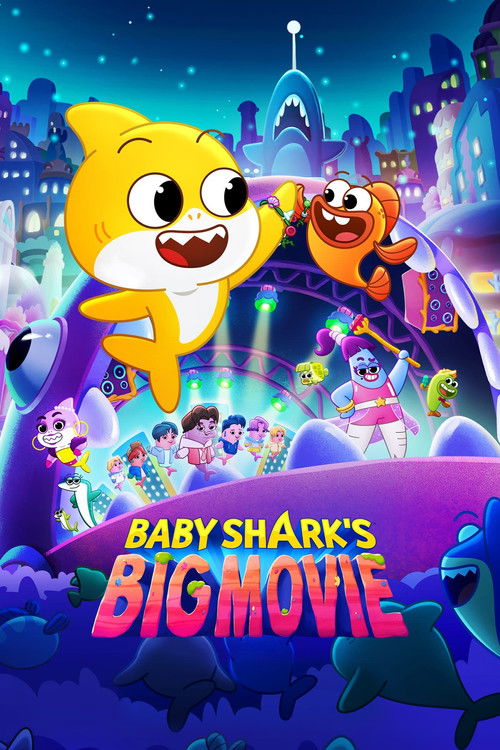 Baby Shark’s Big Movie poster