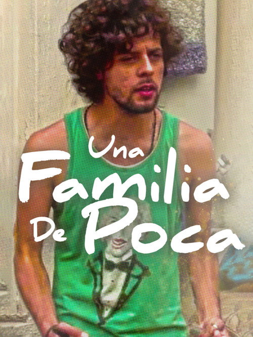 Una familia de poca… poster