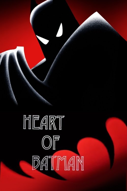 Heart of Batman poster
