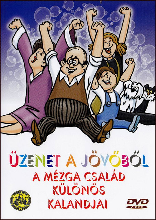 Üzenet a jövőből – A Mézga család különös kalandjai poster