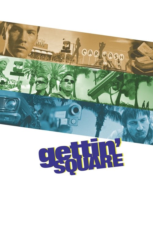 Gettin’ Square poster