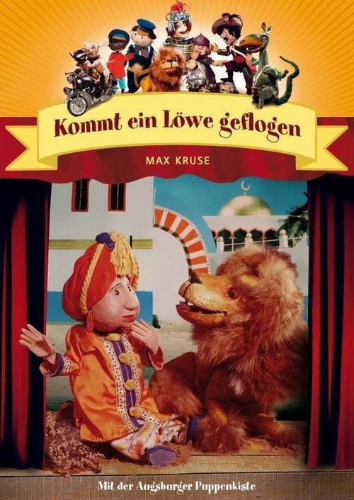 Augsburger Puppenkiste – Kommt ein Löwe geflogen poster