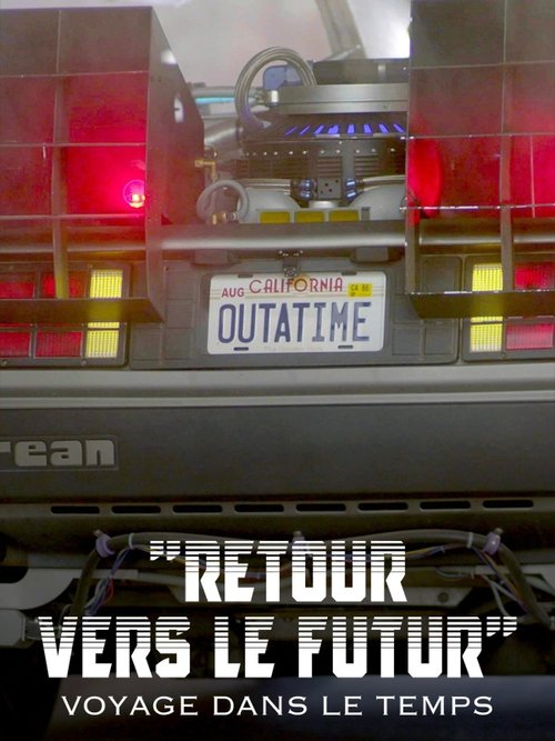 Retour vers le futur : Voyage dans le temps, American Dream & rock’n’roll poster