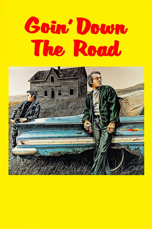 Goin’ Down the Road poster