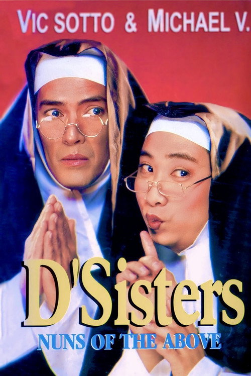 D’Sisters: Nuns of the Above poster