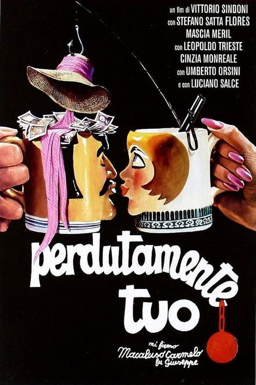 Perdutamente tuo… mi firmo Macaluso Carmelo fu Giuseppe poster