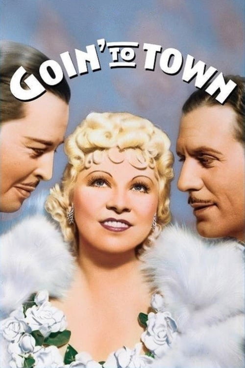 Goin’ to Town poster