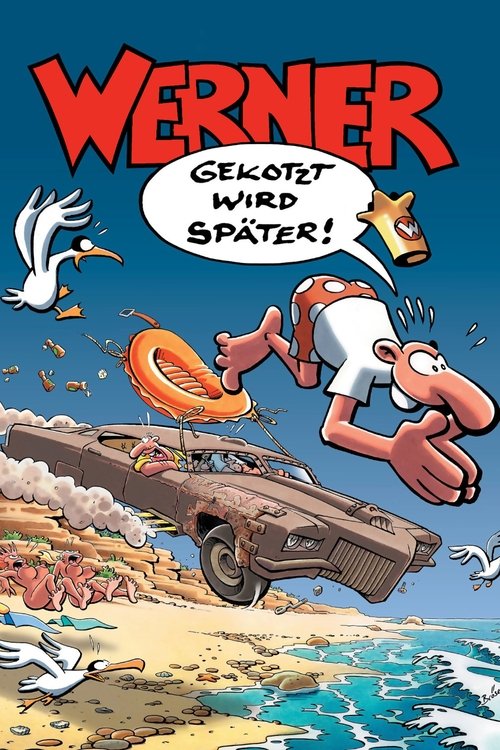 Werner – Gekotzt wird später! poster