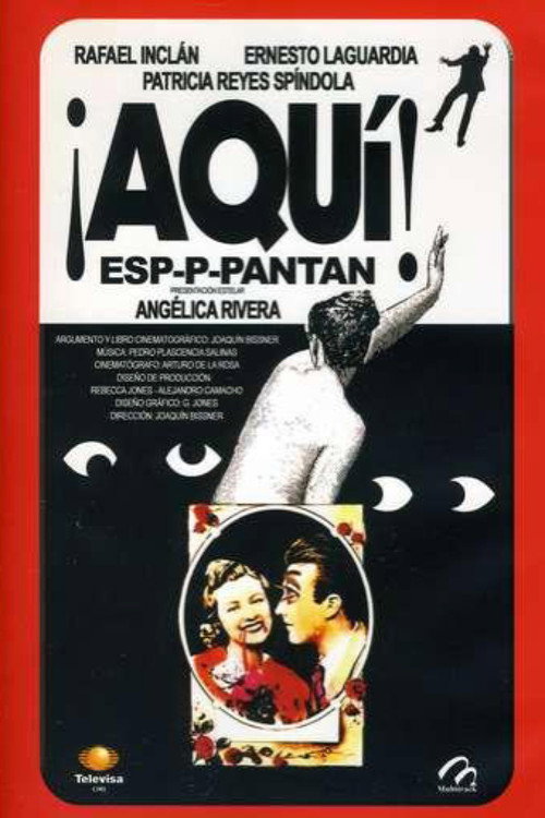 ¡Aquí espaantan! poster