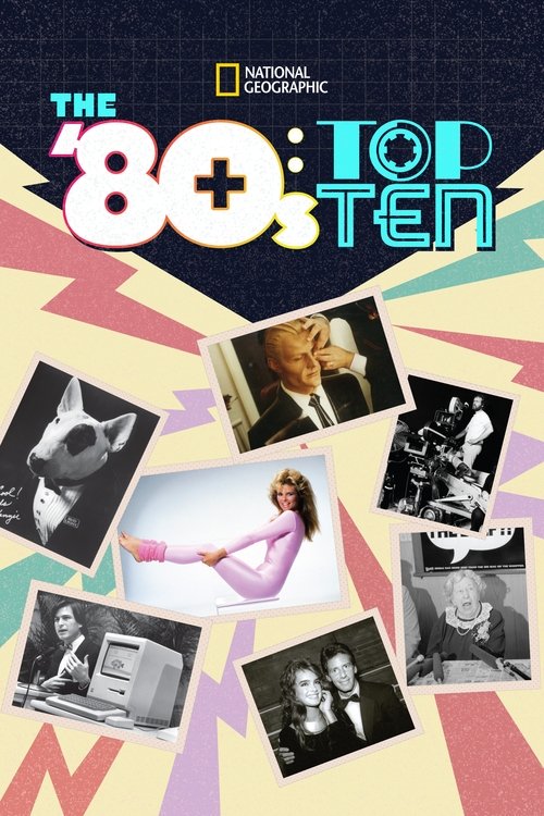 The ’80s: Top Ten poster