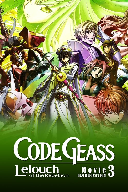 Code Geass: Lelouch of the Rebellion III – Glorification poster
