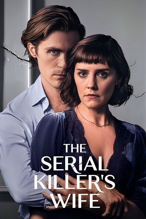 The Serial Killer’s Wife poster