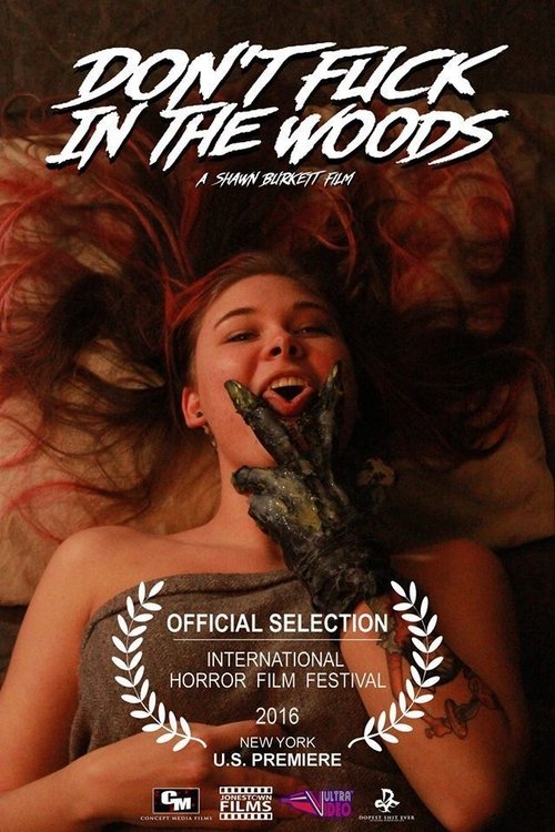 Don’t Fuck in the Woods poster