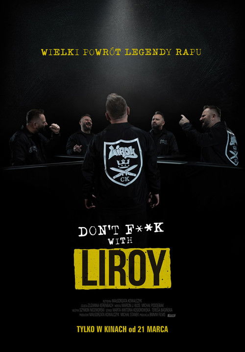 Don’t F**k with Liroy poster