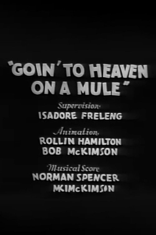 Goin’ to Heaven on a Mule poster