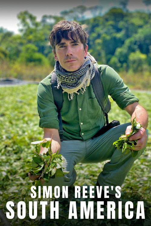 Simon Reeve’s South America poster