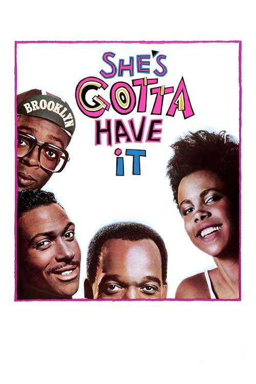 She’s Gotta Have It poster