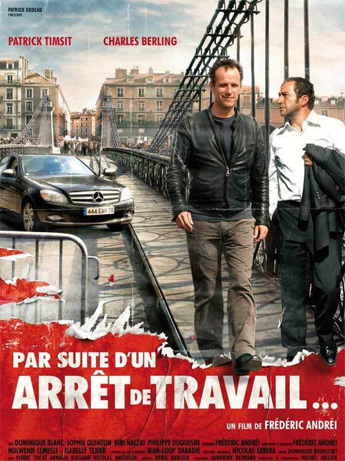 Par suite d’un arrêt de travail… poster
