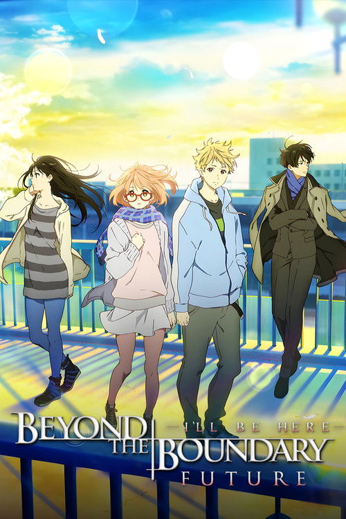 Beyond the Boundary: I’ll Be Here – Future poster