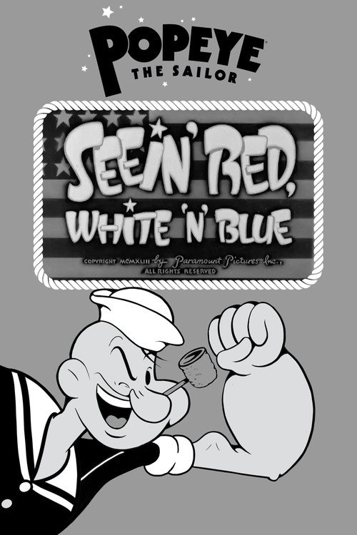 Seein’ Red, White ‘n’ Blue poster