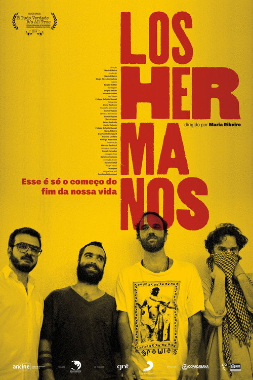 Los Hermanos – Esse é Só o Começo do Fim da Nossa Vida poster