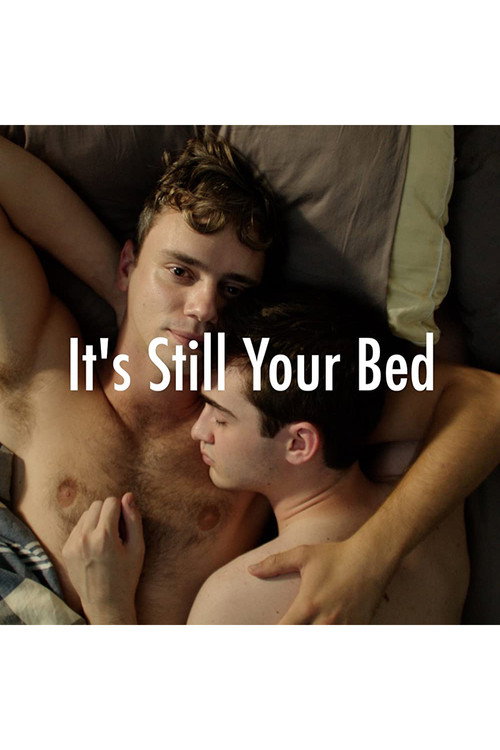 It’s Still Your Bed poster