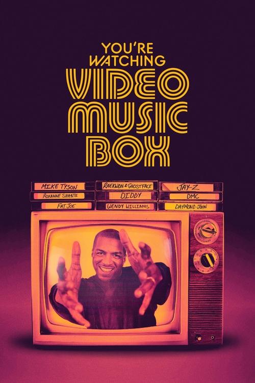You’re Watching Video Music Box poster
