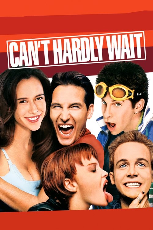 Can’t Hardly Wait poster