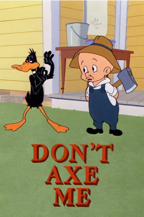 Don’t Axe Me poster