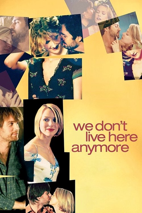 We Don’t Live Here Anymore poster