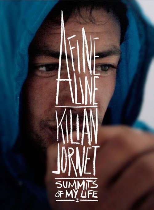 Summits of My Life – A Fine Line poster