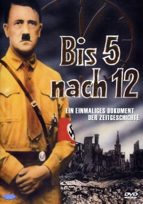 Adolf Hitler – Ein Volk, ein Reich, ein Führer: Dokumente der Zeitgeschichte poster