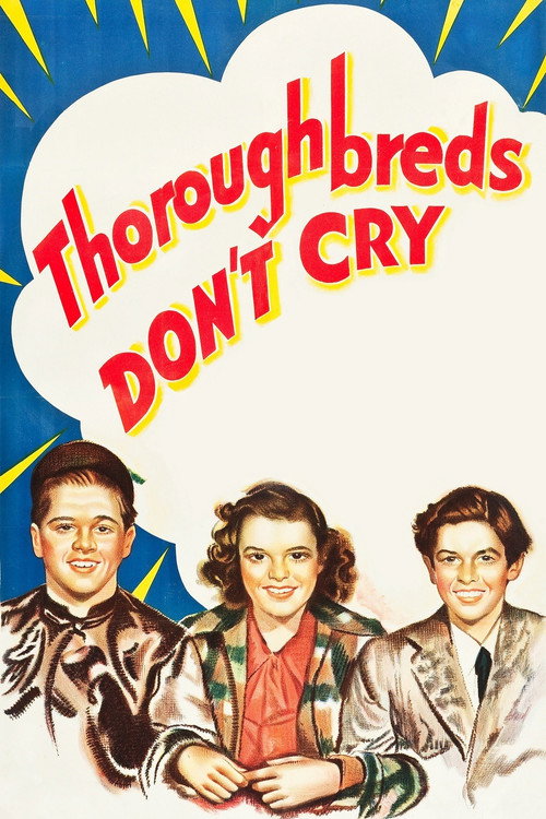 Thoroughbreds Don’t Cry poster