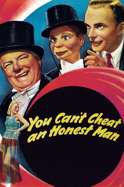 You Can’t Cheat an Honest Man poster