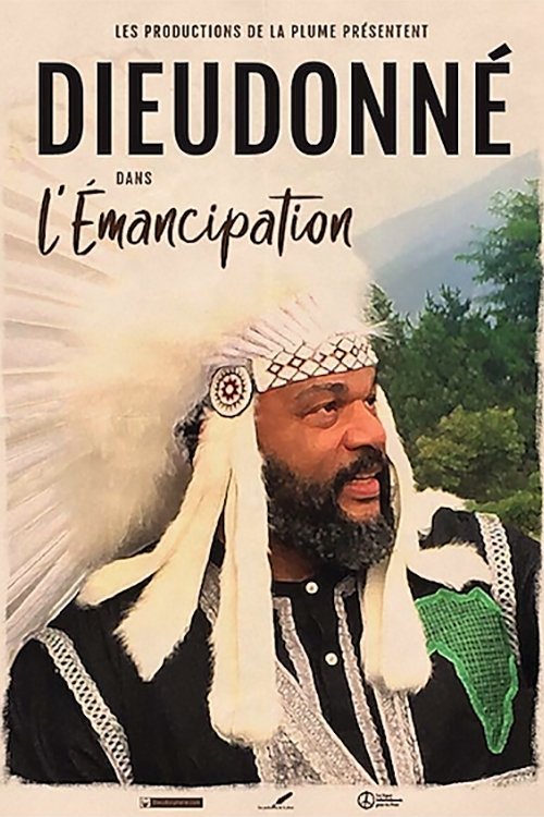 Dieudonné – L’Émancipation poster